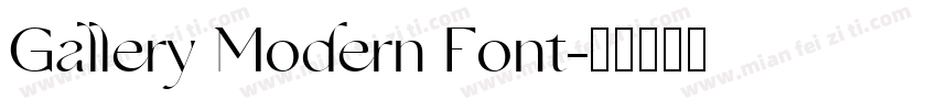 Gallery Modern Font字体转换